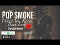 Pop Smoke - What You Know Bout Love 🙏🏽Christian Remix🙏🏽 by Lacy B [APPLE MUSIC & SPOTIFY]