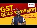 GST Revise With Me | Quick Revision | CA CS | Chapter 2 Value of Supply | Yeshas Academy