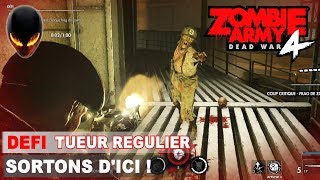 Zombie Army 4: Dead War - DEFI Tueur Régulier - Sortons d'ici ! screenshot 5