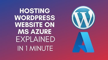 How To Host WordPress Website On Microsoft Azure?