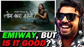 EMIWAY BANTAI - LOG KYA KAHENGE REACTION | FTSTTS | AFAIK