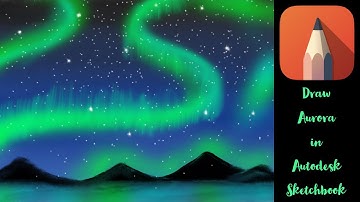 Draw Aurora in iPad using Autodesk Sketchbook.. #Aurora #Autodesksketchbook