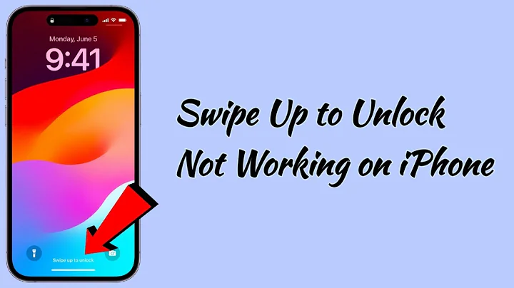 How to Fix Swipe Up to Unlock Not Working on iPhone?