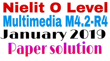 Nielit O Level M4.2-R4 Multimedia paper solutions.