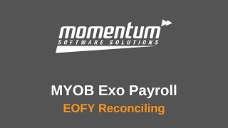 MYOB Exo Payroll EOFY Reconciling