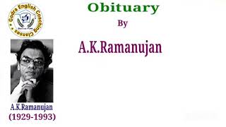 Obituary By AK Ramanujan explanation in Hindi