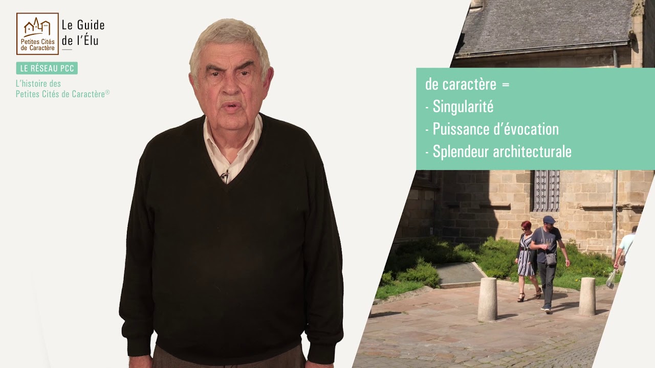 1.1 - L'histoire des Petites Cités de Caractère® - Guide de l'élu