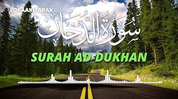 سورة الدخان للقارئ احمد الشلبي || ahmad shalabi surah ad dukhan 44 quran