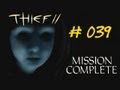 Thief ii  the metal age blind 039 prophecy