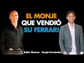 El monje que vendió su Ferrari ⎮Robin Sharma, Máster de Emprendedores