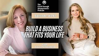 Stop Doing More: The Smarter Way to Scale Your Business as a Mom Entrepreneur with Laura Schoenfeld