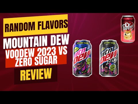 Random Flavors - Mountain Dew Voodew Mystery 2023 vs Zero Sugar - Review