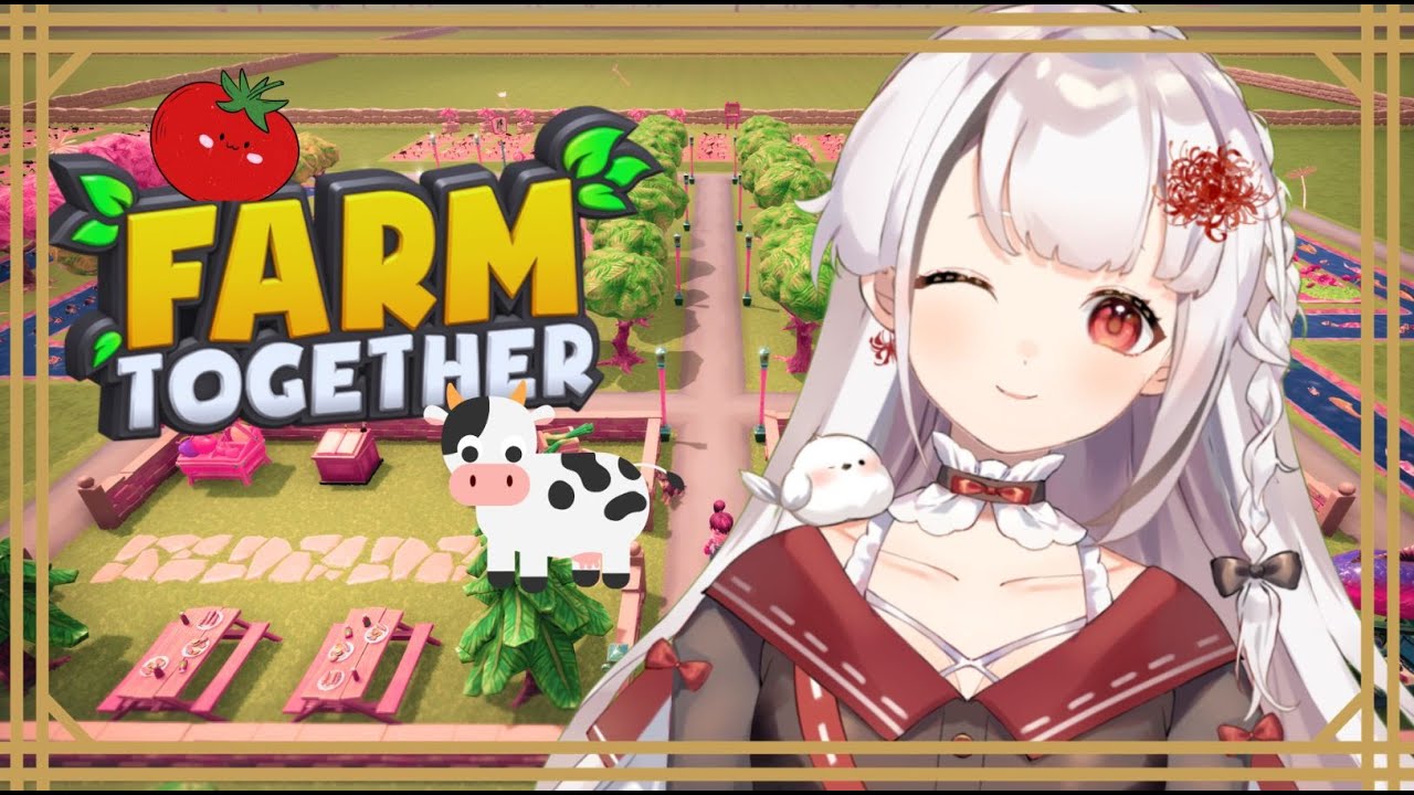 【FARM TOGETHER】如果不当vtuber，我就只能来学习种田了呢 (ENG / 中文) ft 友人P | MYViki