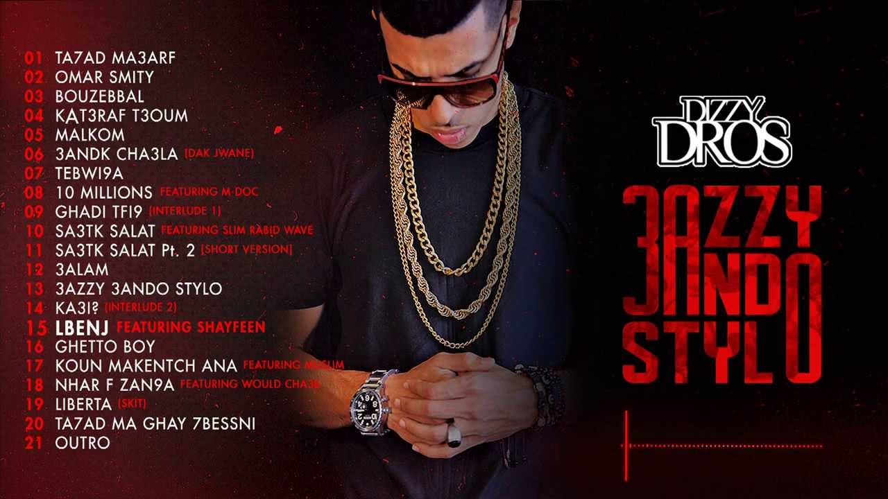 15 - Dizzy DROS - L'Benj (feat. Shayfeen) [Clean Version]