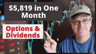 $5,819 in Passive Income from Dividends and Options Wheel Strategy