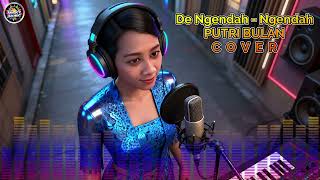 De Ngendah  Ngendah  Putri Bulan Cover