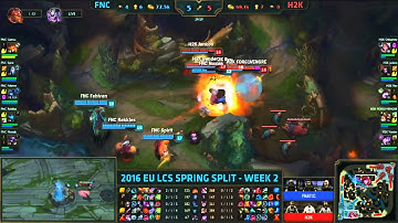 LOL EU LCS Week 2 Day 1 Fnatic vs H2K highlight