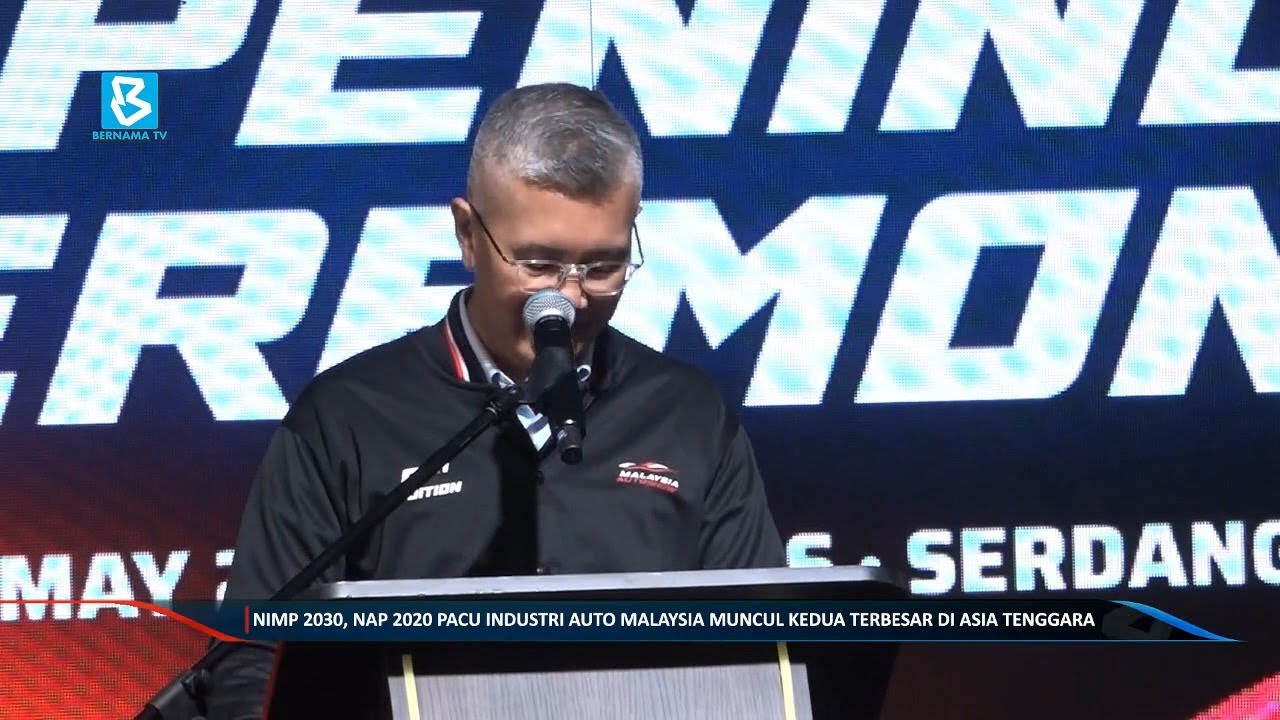NIMP 2030, NAP 2020 PACU industri auto Malaysia muncul kedua terbesar di Asia Tenggara