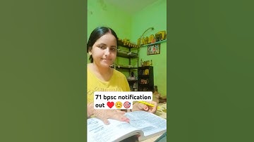 71 bpsc notification out ♥️😊🎯#bpsc #upsc #notification #bpscnotice #shorts