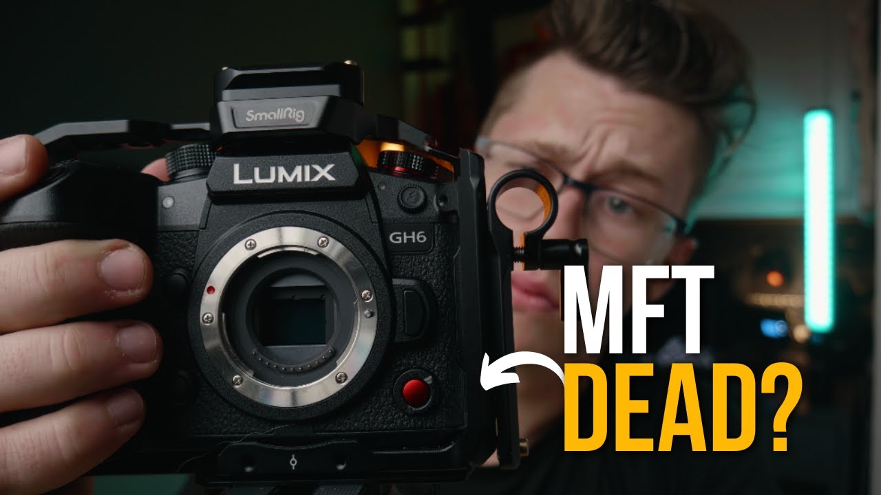 Are MFT Cameras DEAD in 2023?! YouTube