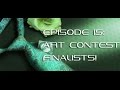 S1E15 - Art Contest Finalists