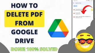 how to delete pdf from google drive?