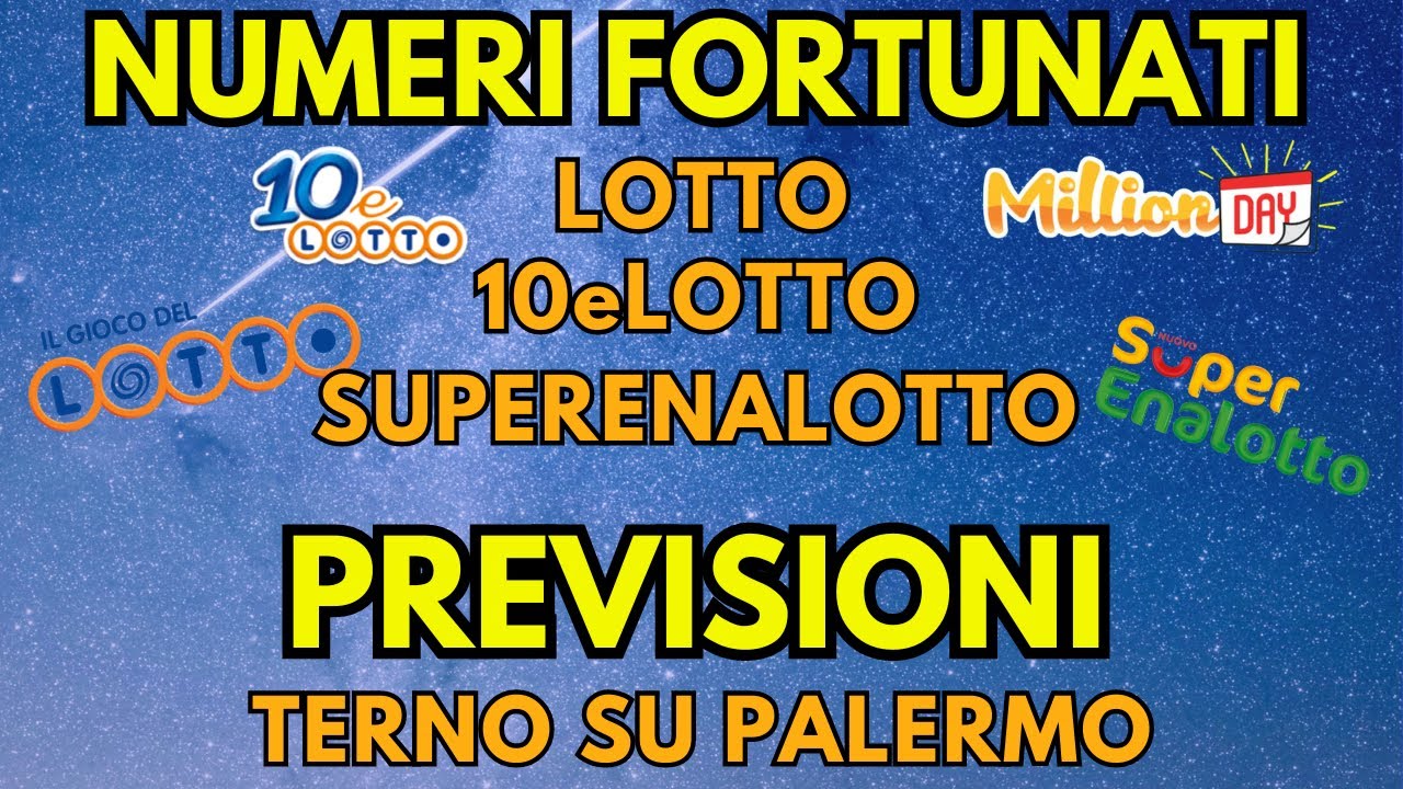 🍀 Previsioni Lotto Terno su Palermo | 10eLotto & MillionDay 🍀