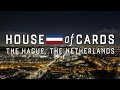 JOVD: HOUSE OF CARDS THE HAGUE | DEN HAAG 4K UHD