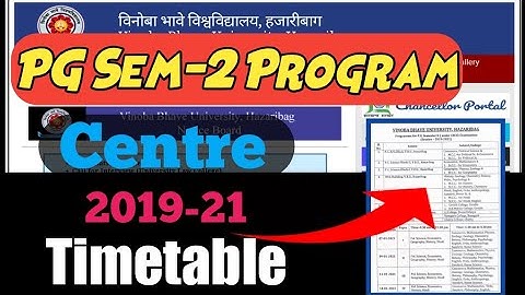 VBU PG SEMESTER2 TIMETABLE।PG SEM-2 ROUTINE। VINOBA BHAVE UNIVERSITY PG PROGRAM And Centre Name।