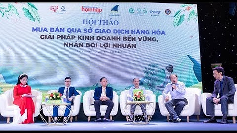 Ví dụ mua bán hàng hóa qua sở giao dịch năm 2024