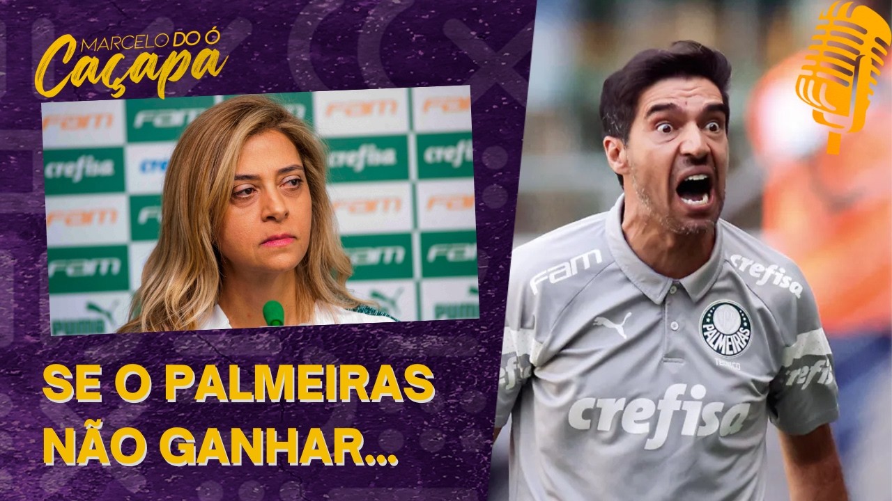 Se o Palmeiras não ganhar o Paulistão, vai ter crise? E se vencer?