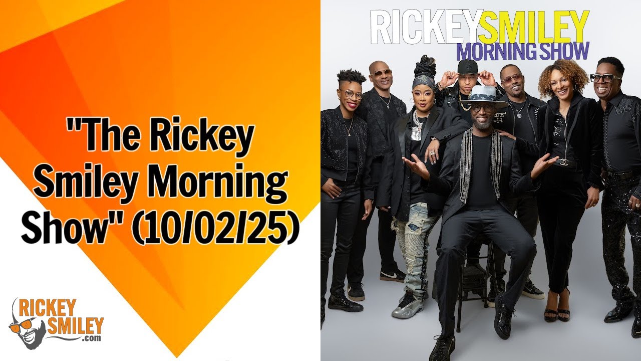 “The Rickey Smiley Morning Show” (10/02/25)