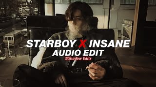 starboy x insane『edit audio』