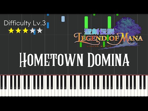 Legend of Mana - Hometown Domina - Piano Cover Tutorial