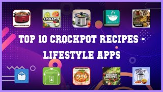 Top 10 Crockpot Recipes Android App screenshot 1