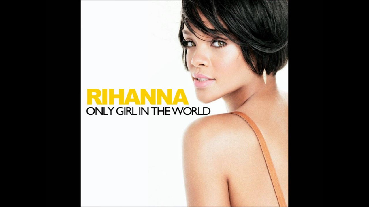 Rihanna only. Рианна Онли герл. Rihanna only girl in the World. Rihanna only girl. Rihanna only girl (in the World) [Extended Club].