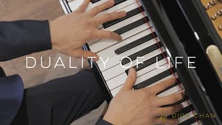 Original Piano Composition - “Duality of Life” - [Emotional Piano Instrumental Solo] - Dirk Chan