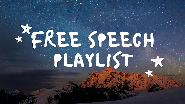 Free Speech Playlist