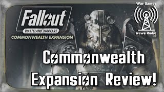 Commonwealth Expansion REVIEW for Fallout: Wasteland Warfare