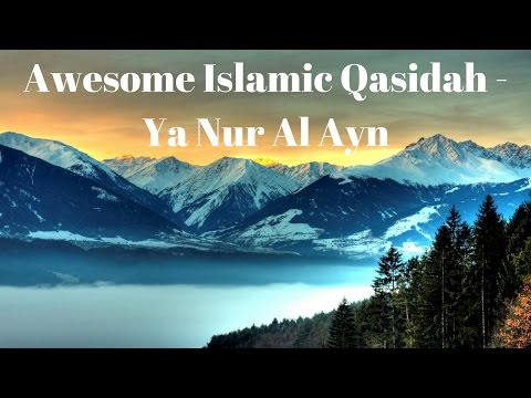 Syrian Munshids Ya Nur Al Ayn