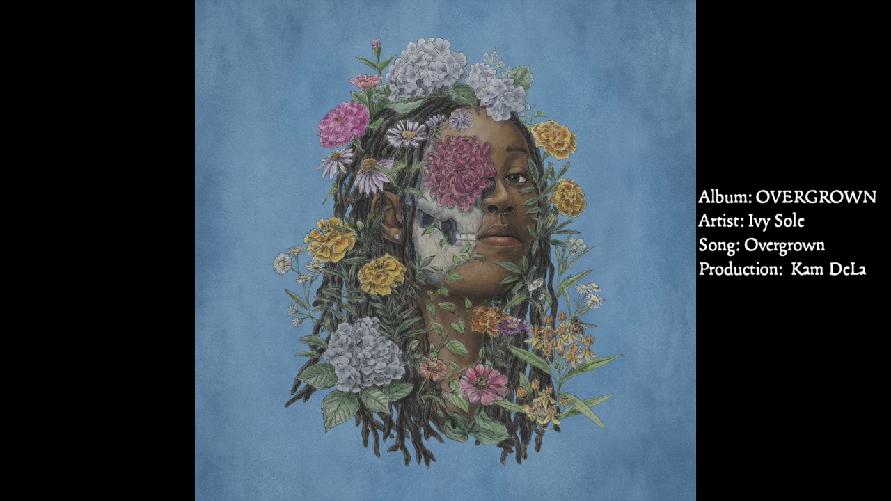 IVY SOLE - OVERGROWN (OFFICIAL AUDIO)