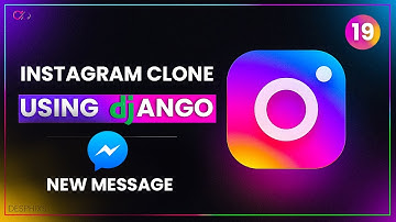 Chat App and Message Using Django - New Message - part 19 - Instagram Clone IN Django