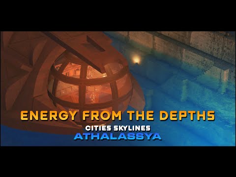 Energy From The Depths | Cities Skylines Athalassya 20