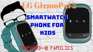 GizmoPal 2 Verizon SMARTWATCH phone for KIDS full REVIEW screenshot 5