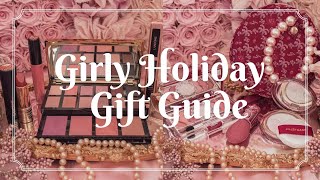 GIRLY PINK CHRISTMAS GIFT GUIDE | Luxury Beauty & Feminine Gifts for Her