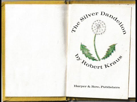 The Silver Dandelion by Robert Kraus from The Bunny's Nutshell Library