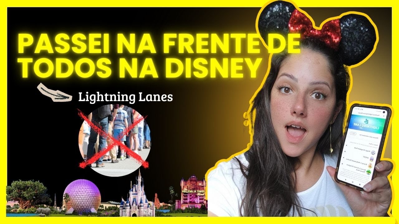 Como FURAR AS FILAS na Disney com as LIGHTNING LANES | Guia Completo 2025/2026