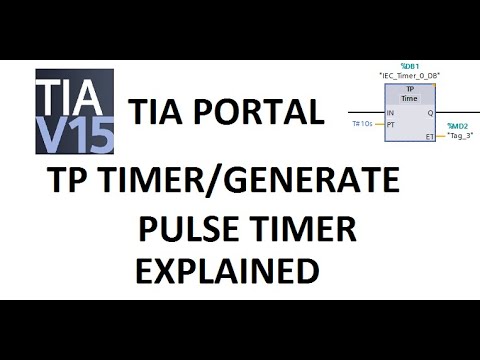 TIA PORTAL | TP TIMER / GENERATE PULSE TIMER - EXPLAINED!