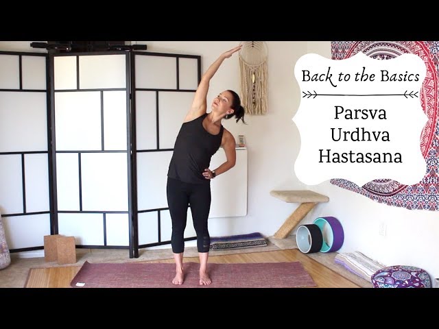 Yoga Pose of the Month – Urdhva Hastasana