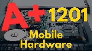 Famous CompTIA A+ 1201 Last-Minute Review (Mobile Device Hardware Obj1.1 ) Net Worth